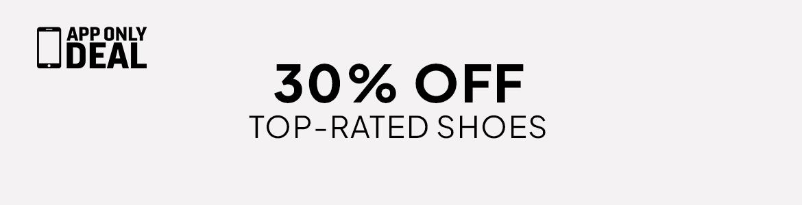 30% off top rated app only shoes
