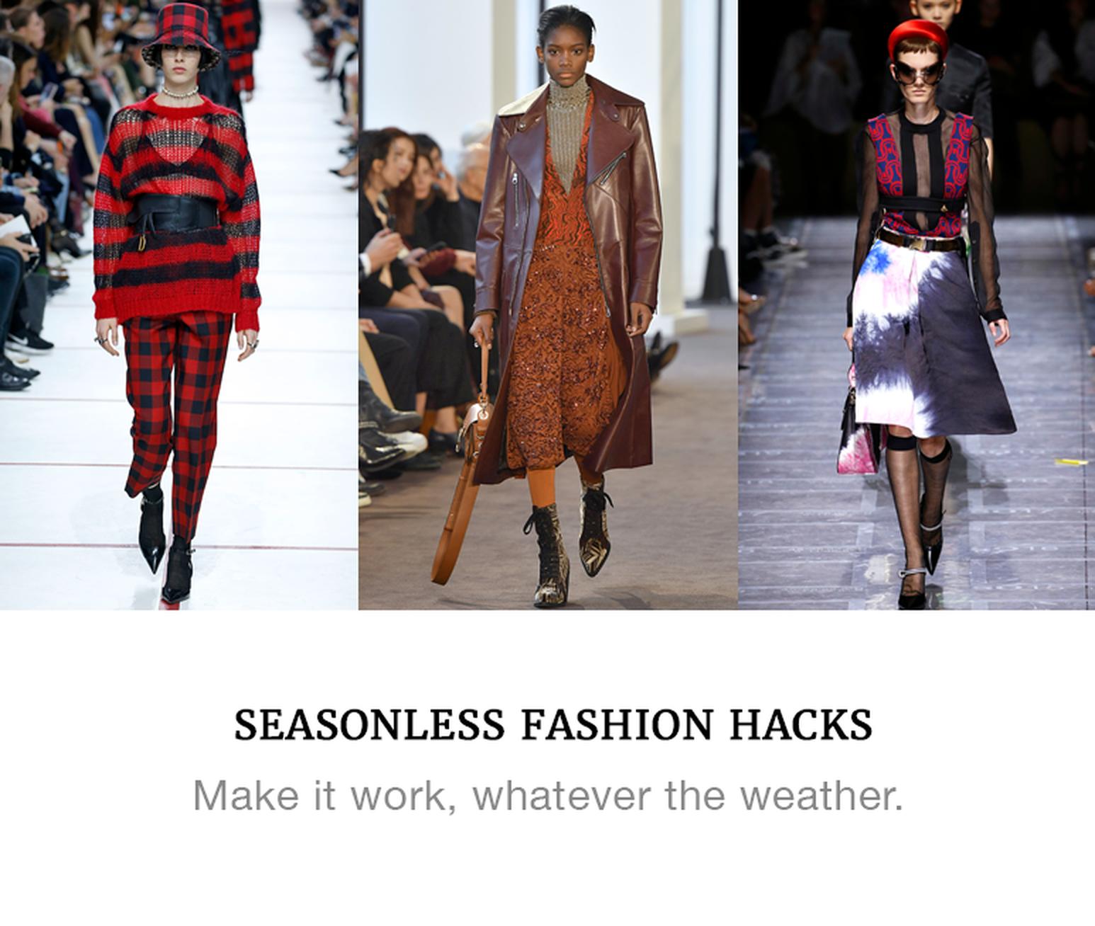 Seasonless Fashion Hacks