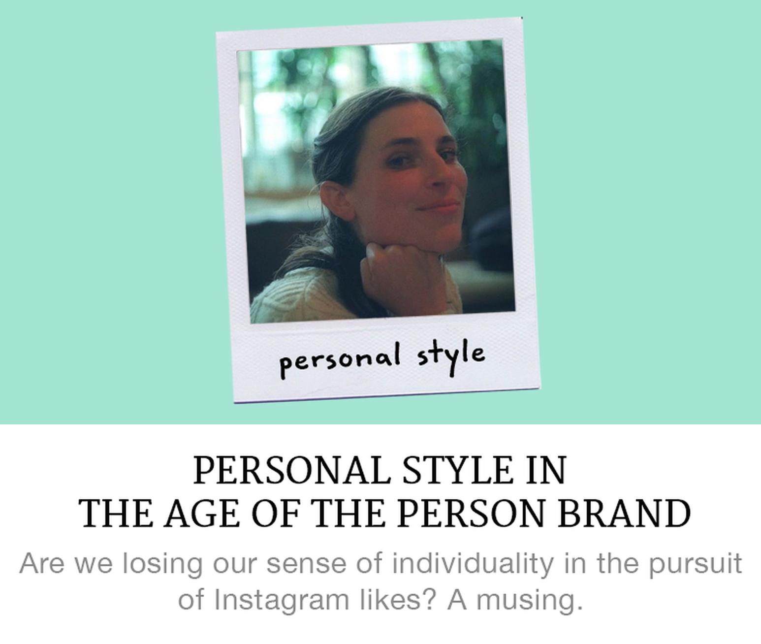personal style in the age of the personal brand