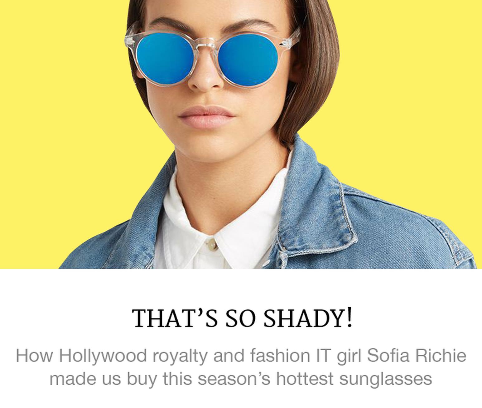 Sofia Richie Inspired Shades