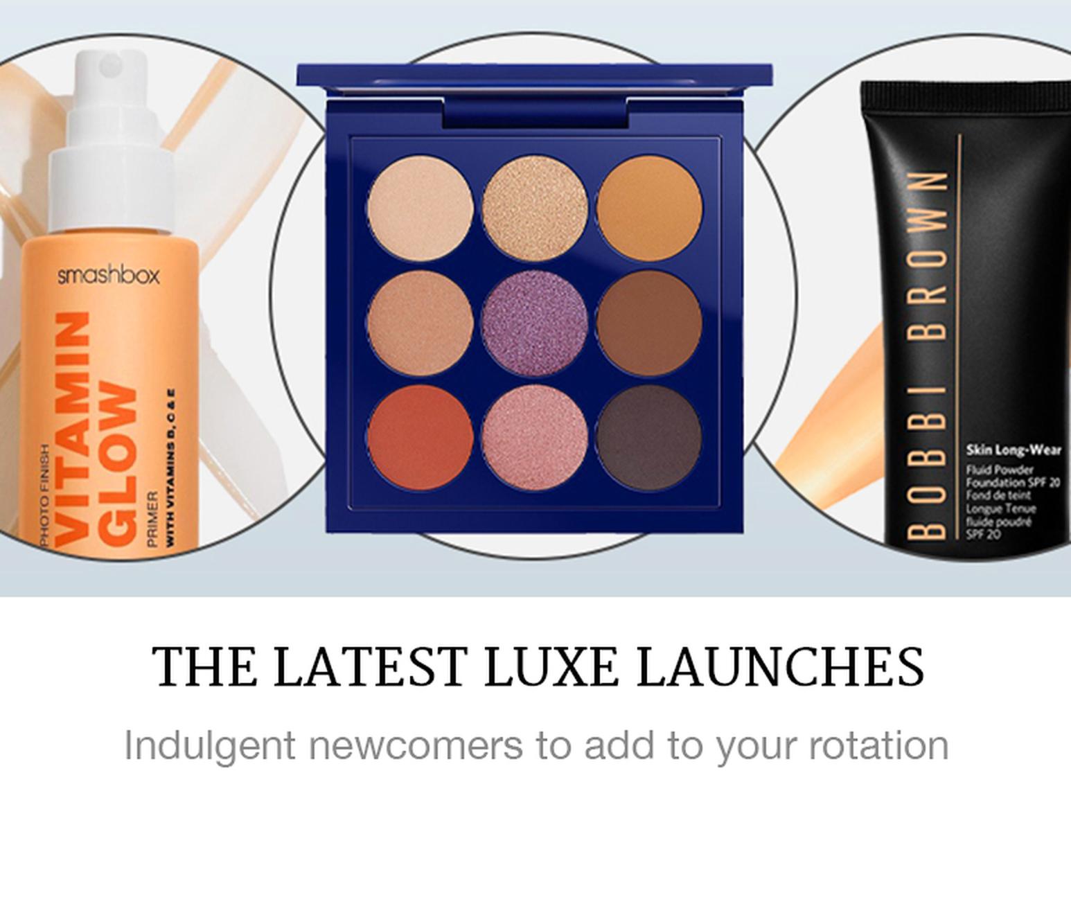 Image of the latest luxe launches