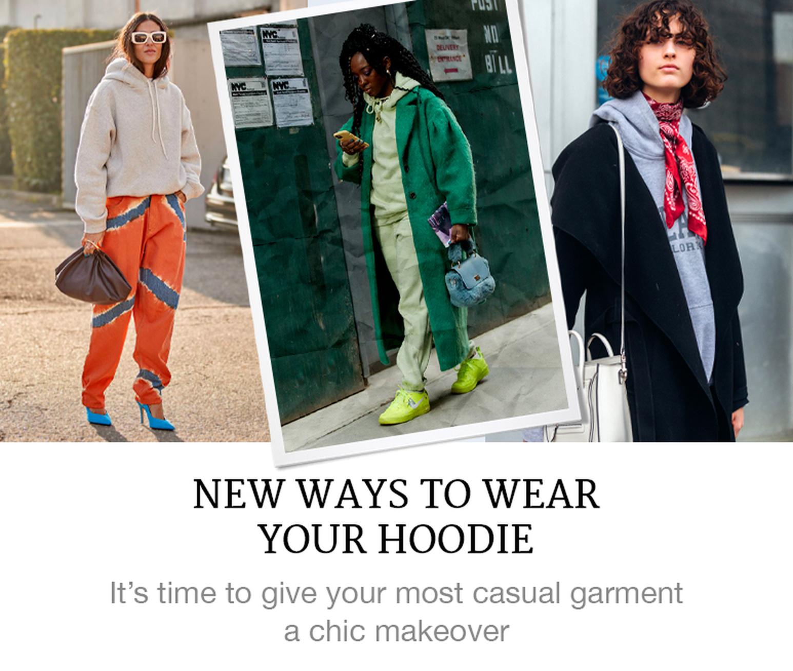 N Block New Ways to wear your hoodie