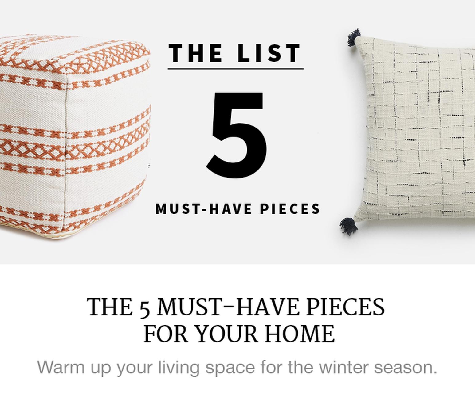 The 5 Must-Have Pieces For Your Home