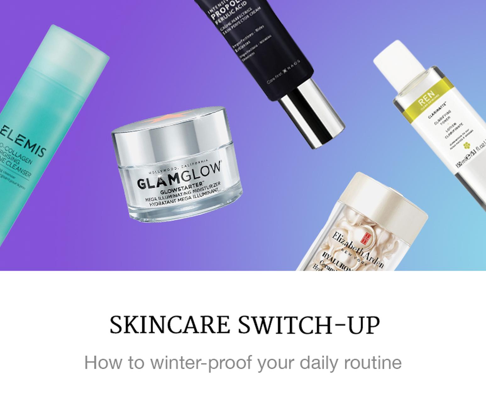 skincare switch-up