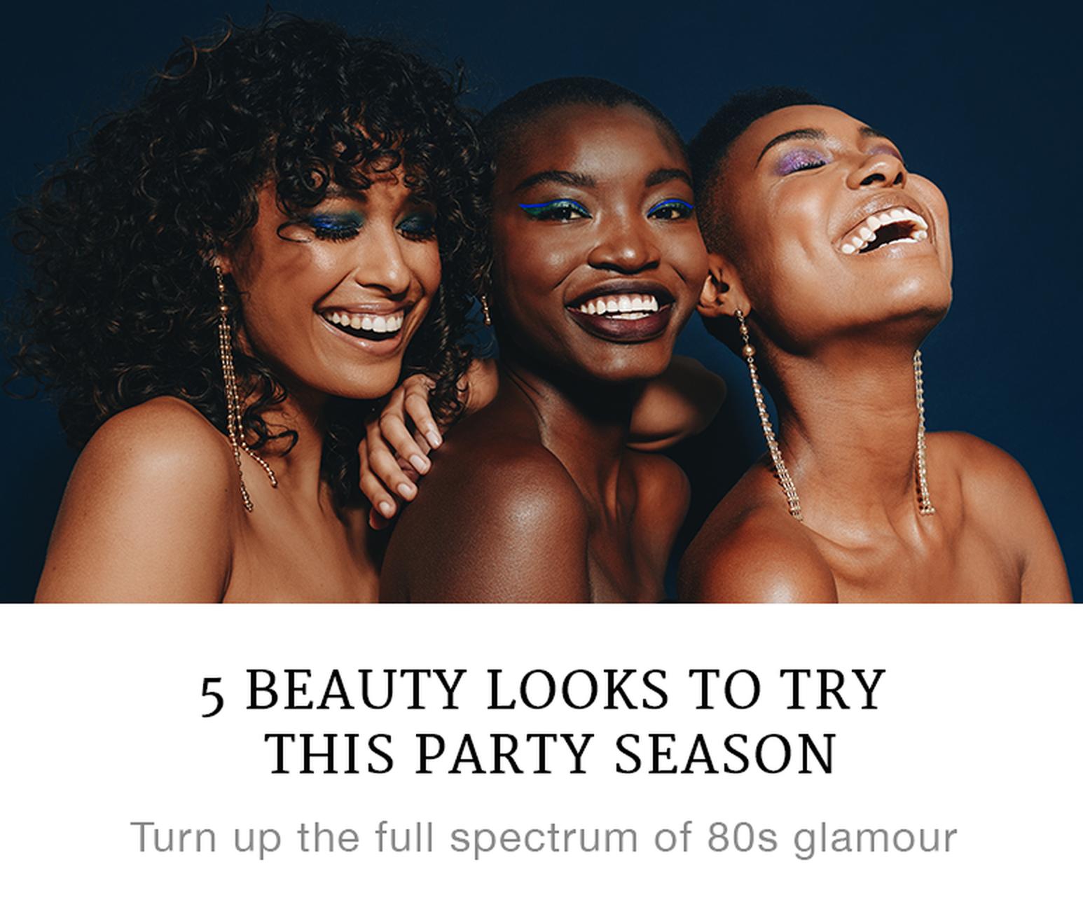 5 Beauty Looks for This Party Season
