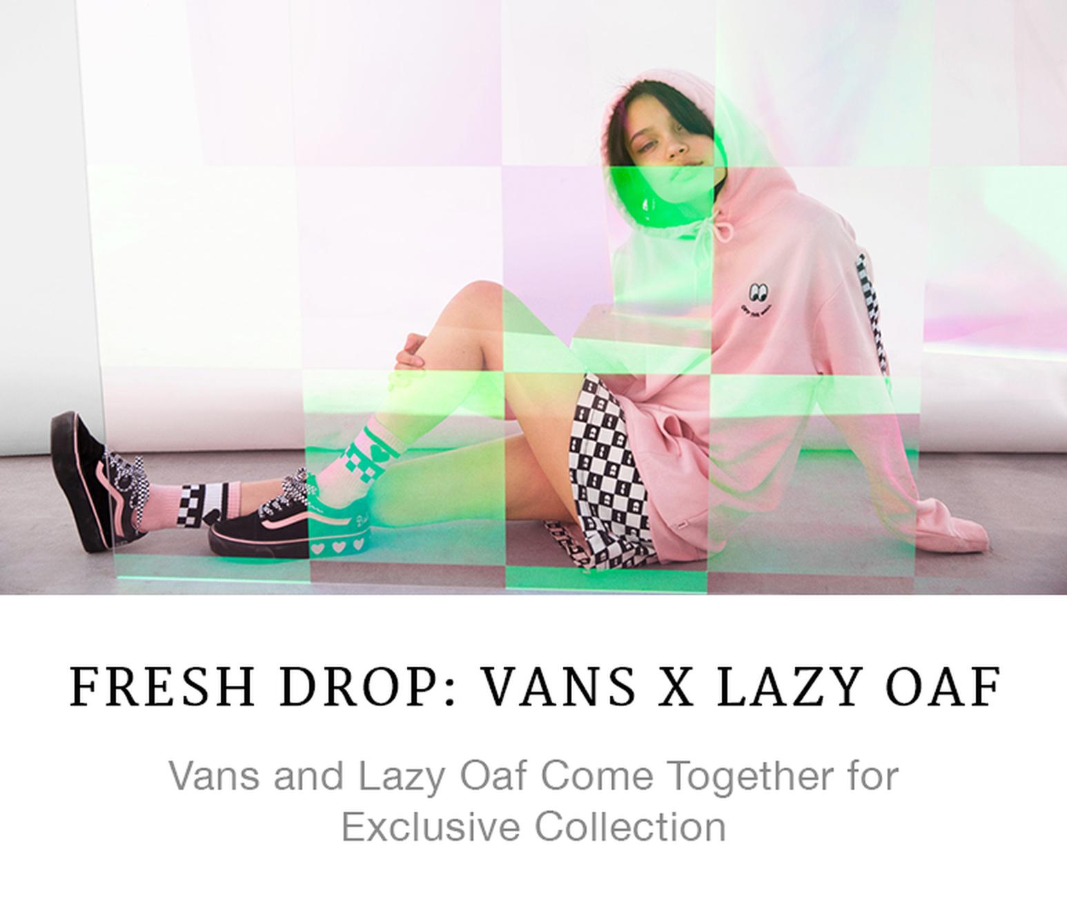 Fresh Drop: Vans x Lazy Oaf
