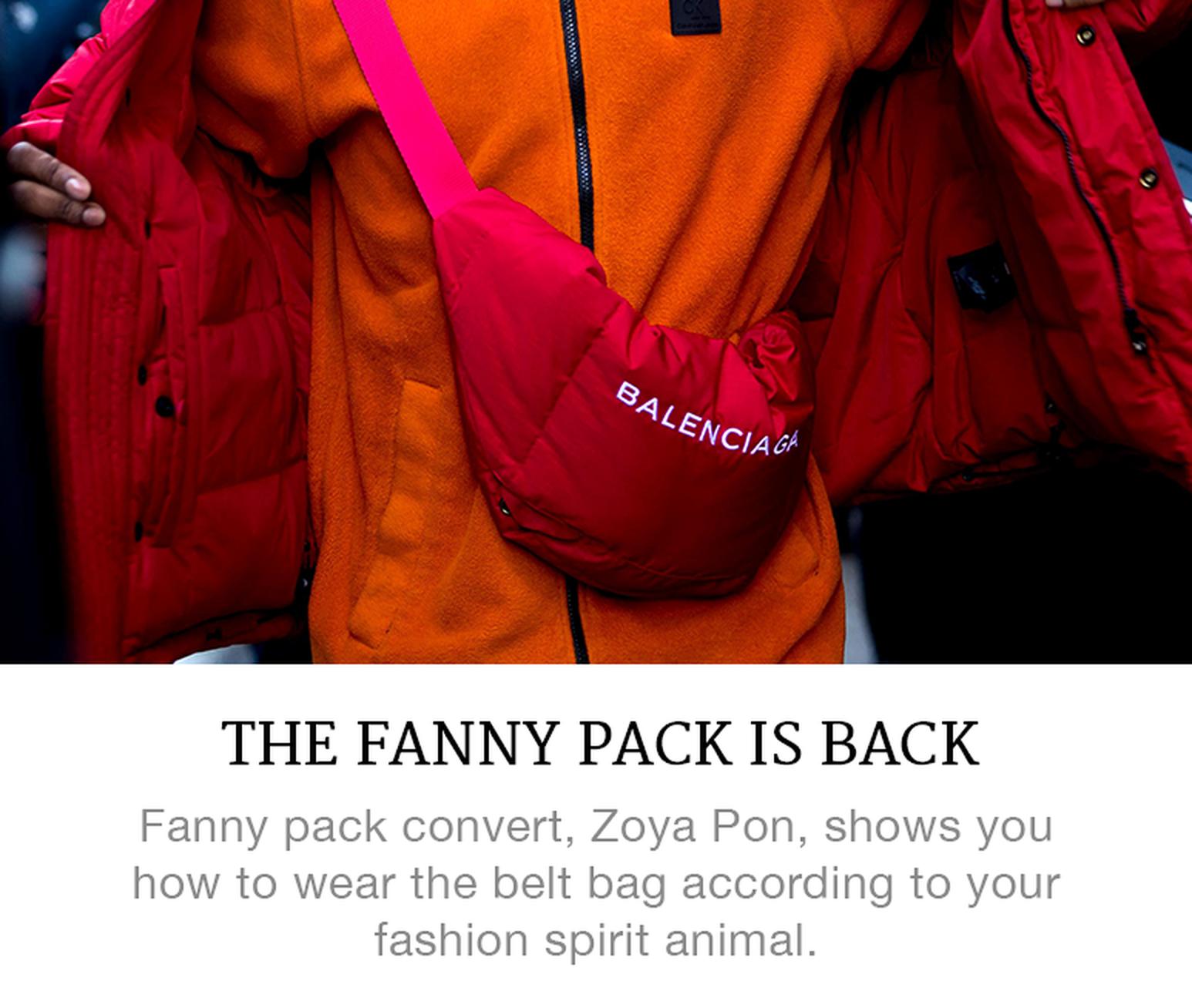 The Fanny Pack is Back, Here's How to Wear It