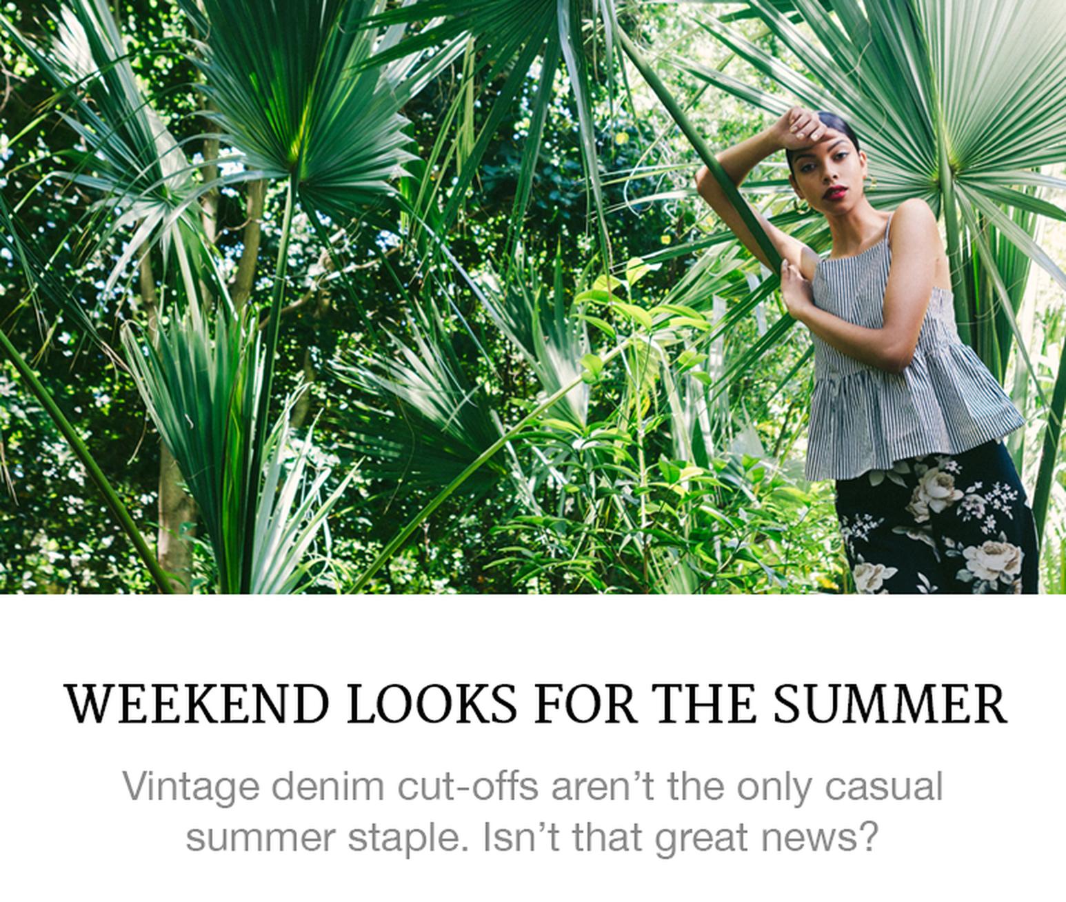 Weekend Loos for the Summer