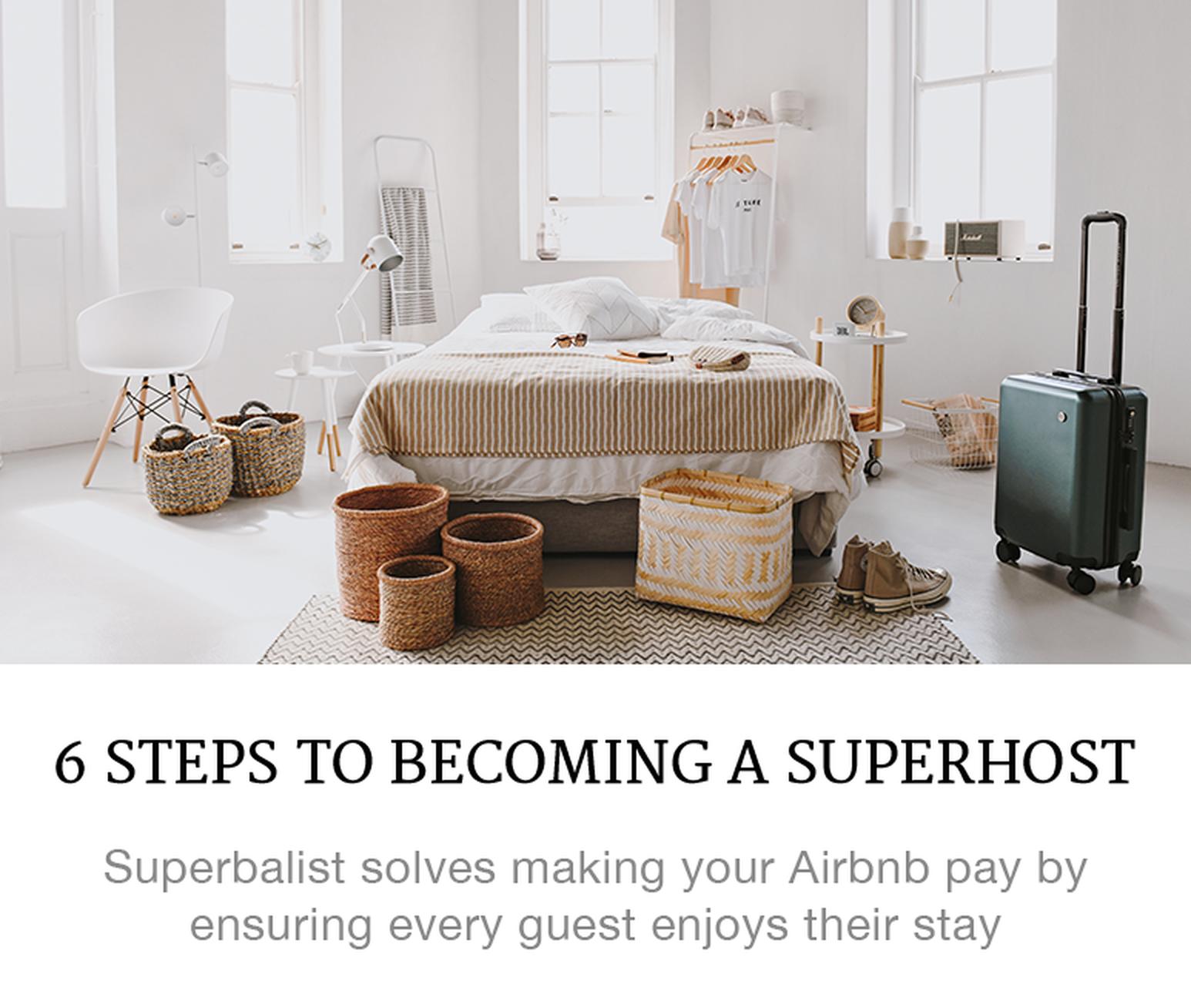 6 Steps to Becoming a Super Host