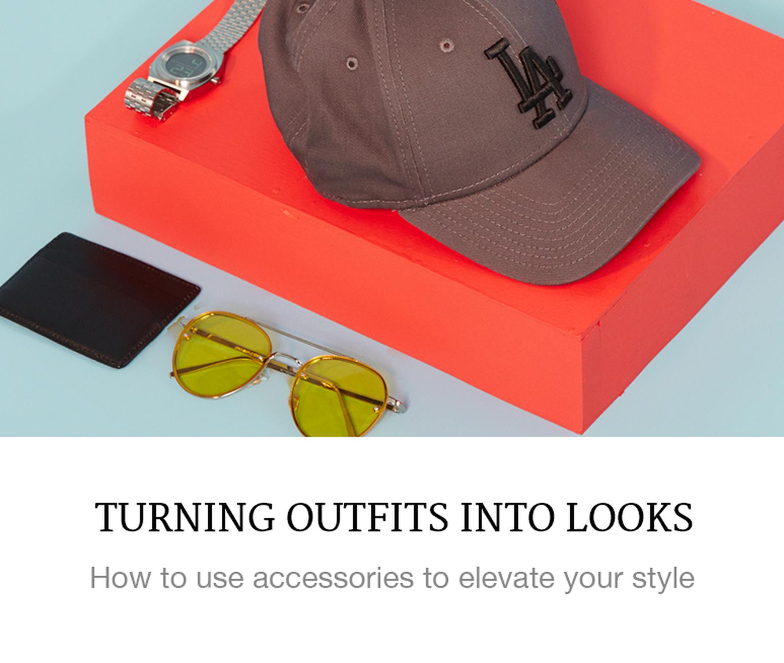 turn outfits into looks