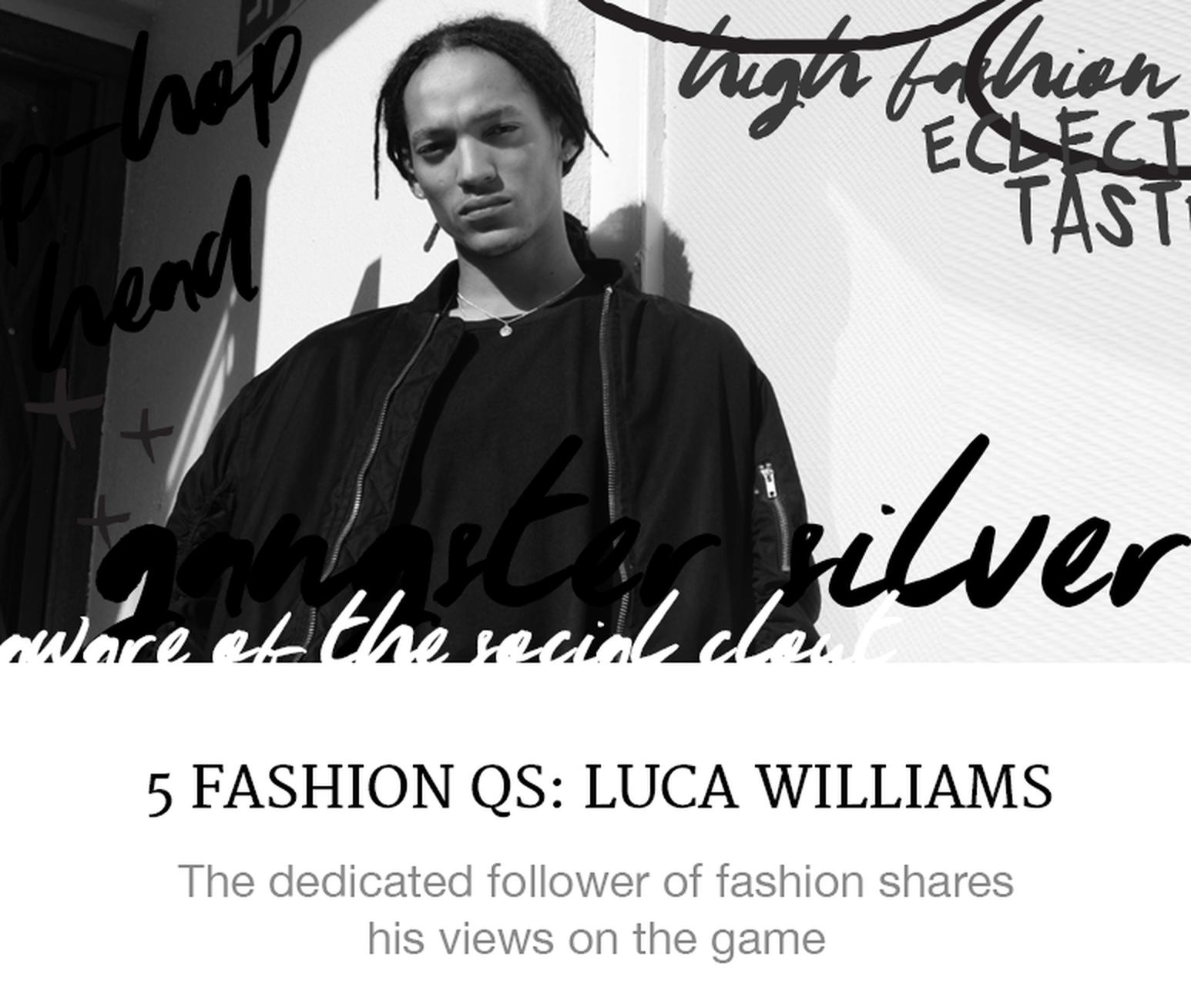 luca williams fashion q+a balenciaga superbalist