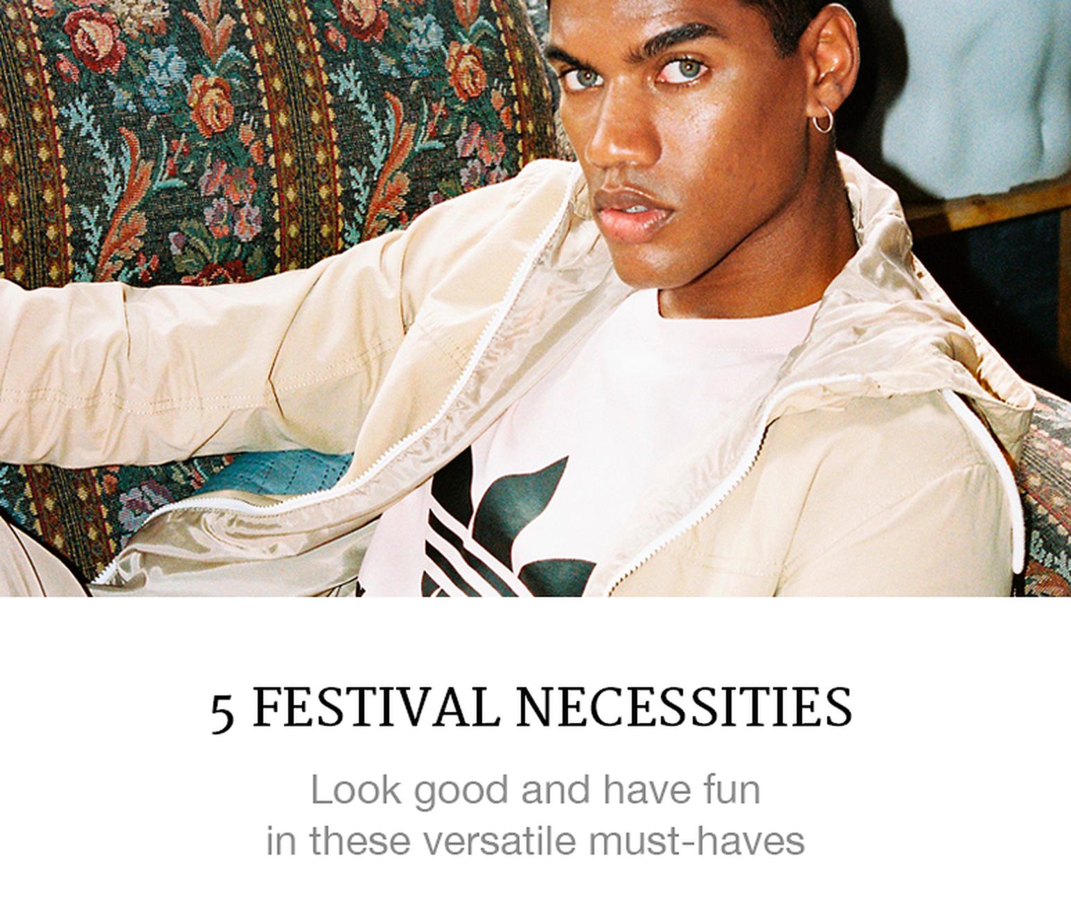 Menswear festival necessities