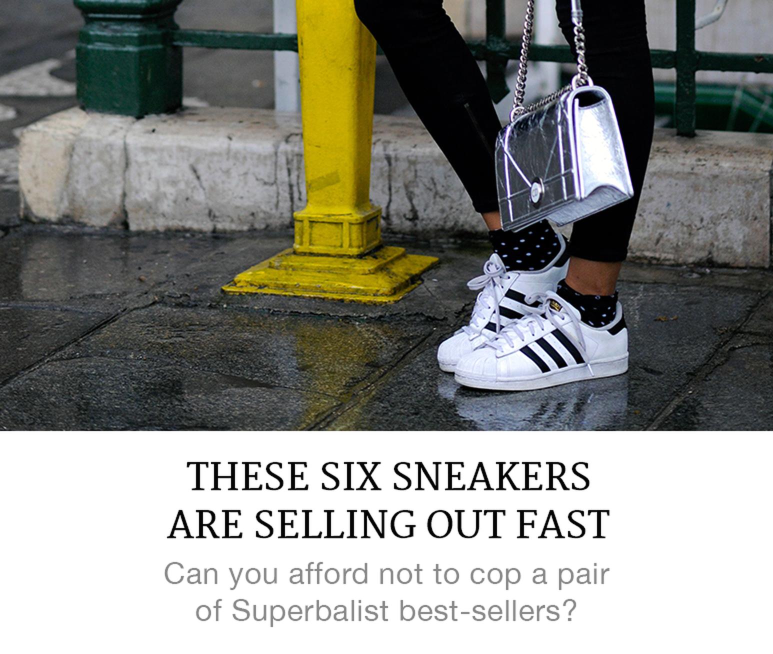 These Six Sneakers are Selling Out Fast
