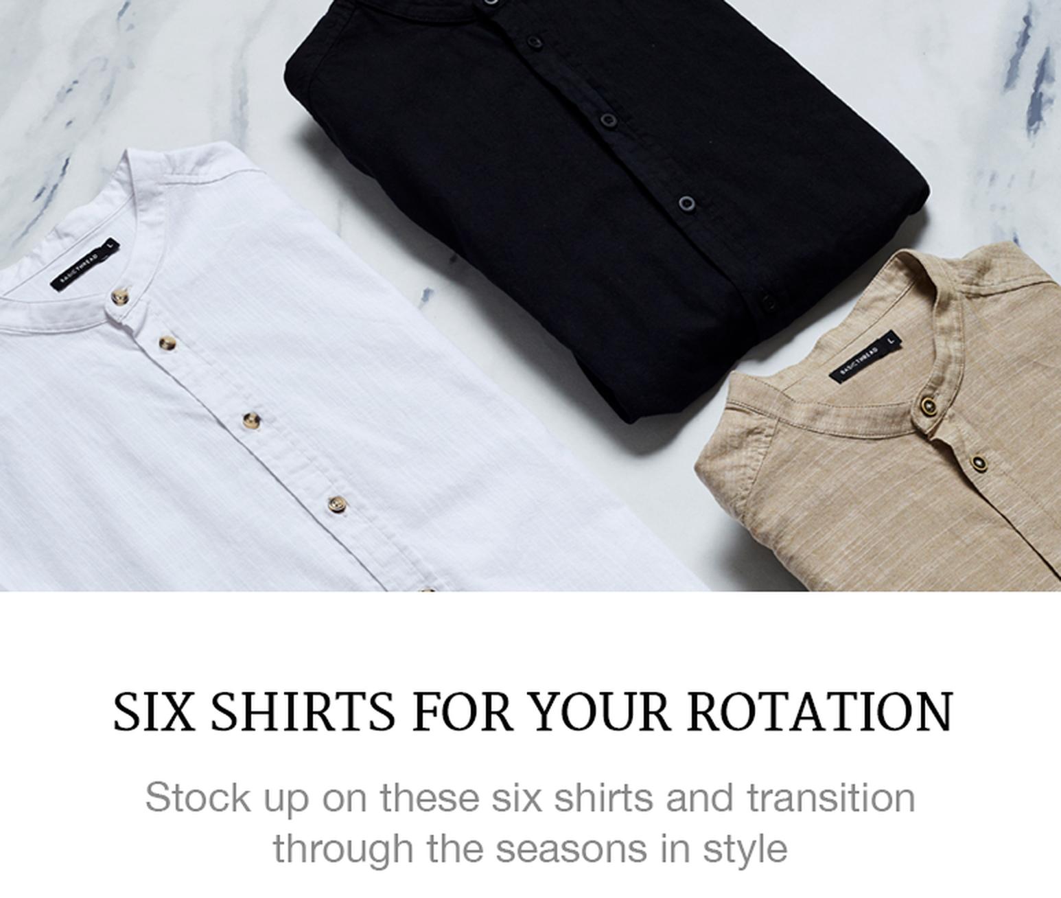 Six Shirts for Your Rotation
