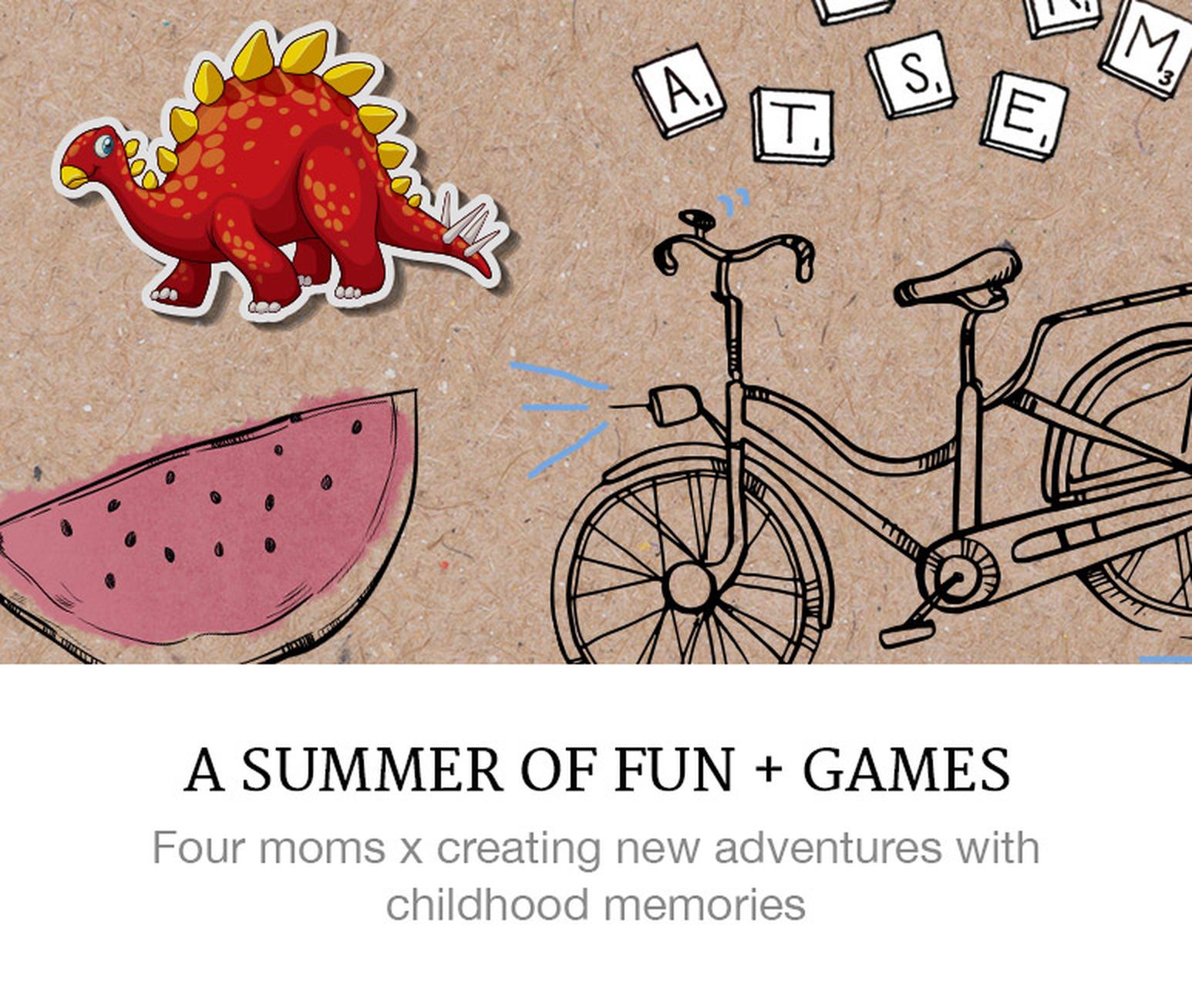 summer of fun + games