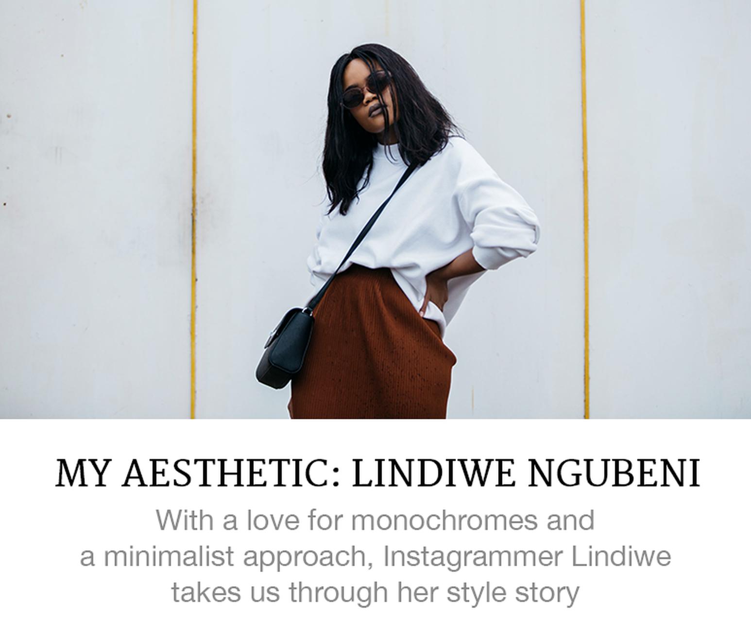 My Aesthetic: Lindiwe Ngubeni