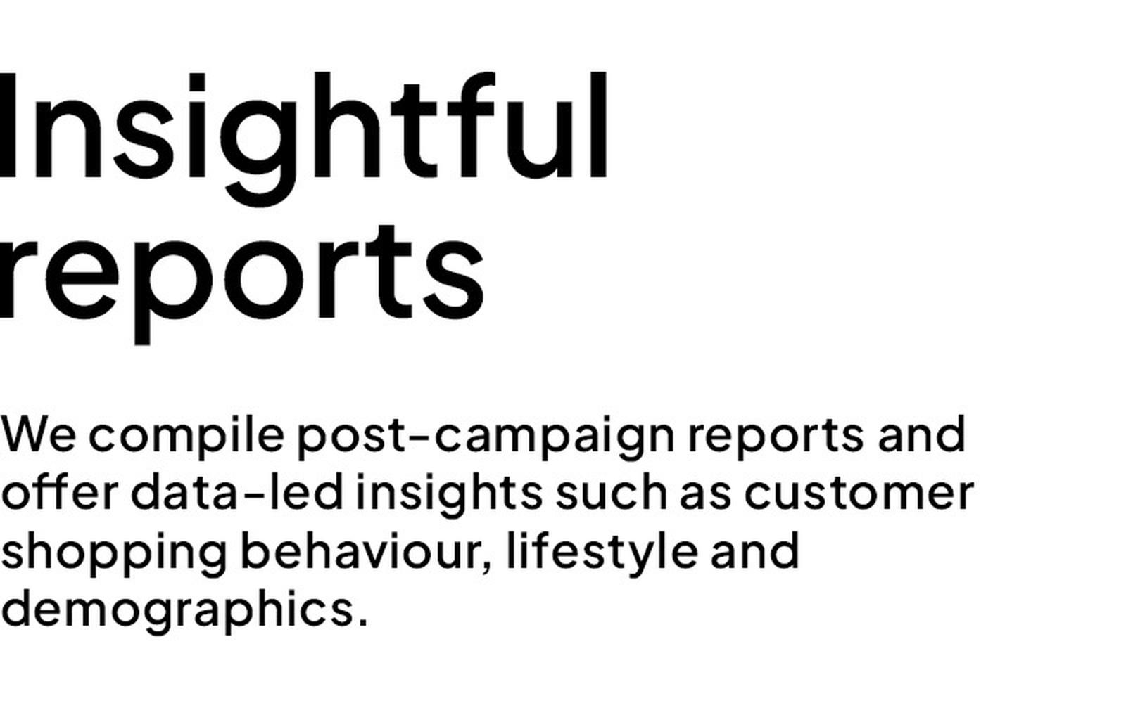 INSIGHTFUL REPORTS