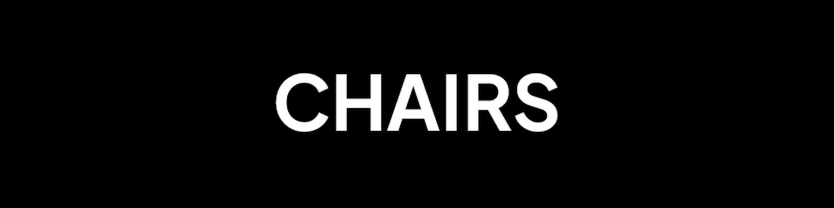 CHAIRS