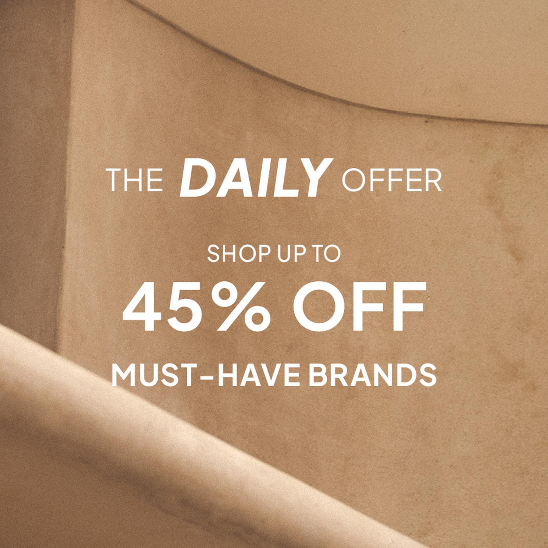 The Daily Offer: UP TO 55% off across departments.