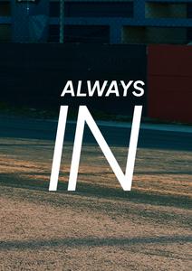 ALWAYS IN