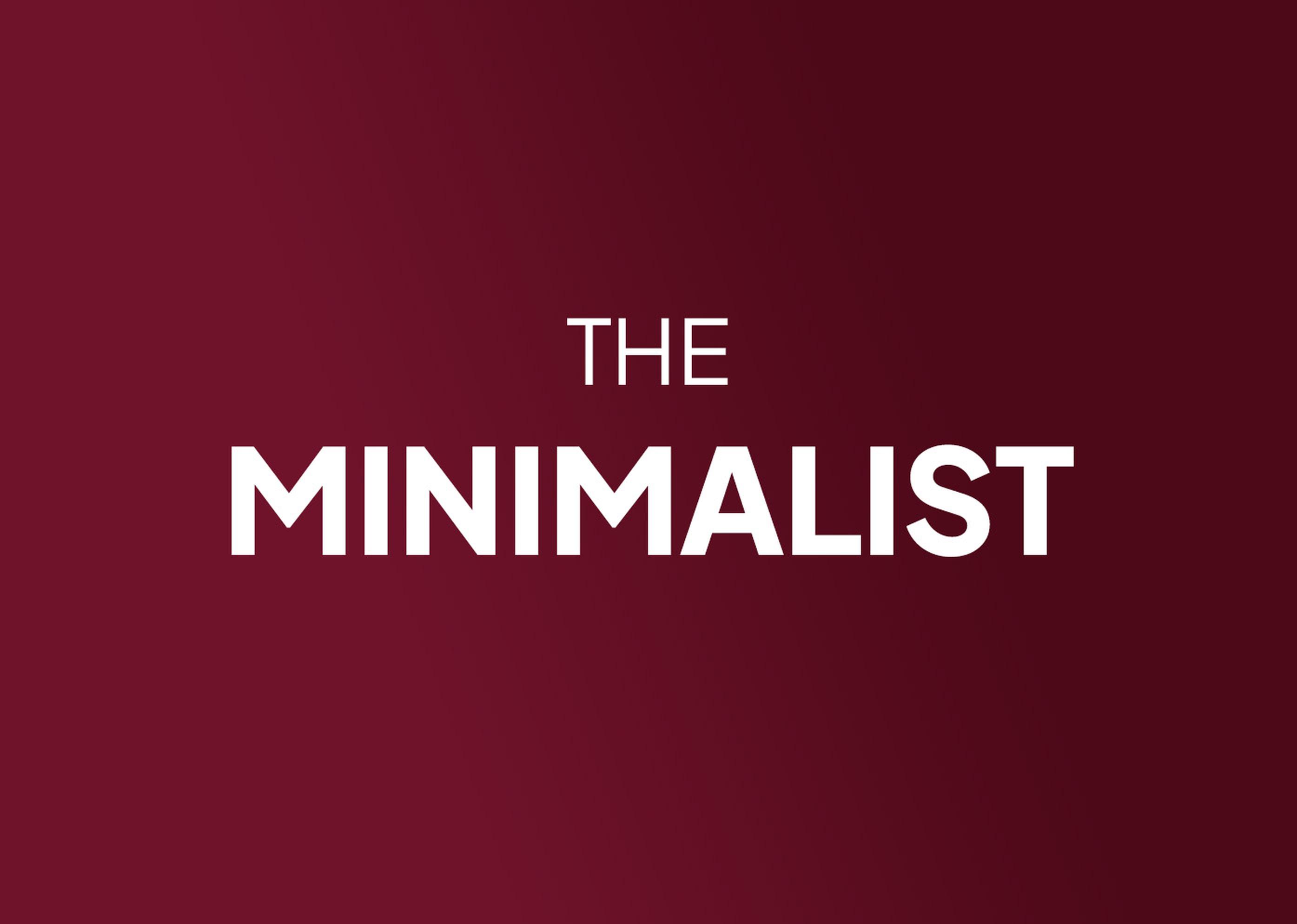 MINIMALIST