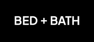 BED + BATH