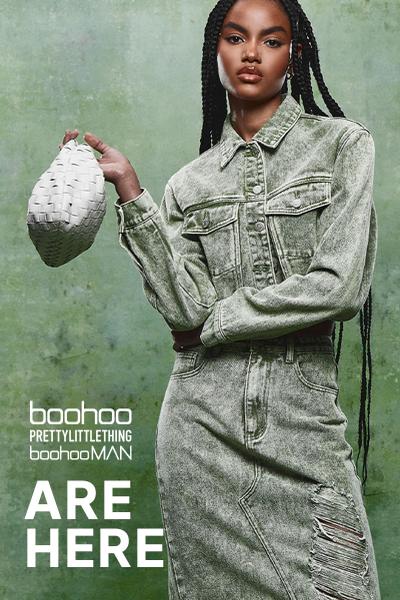 BOOHOO, PLT, BOOHOOMAN ARE HERE