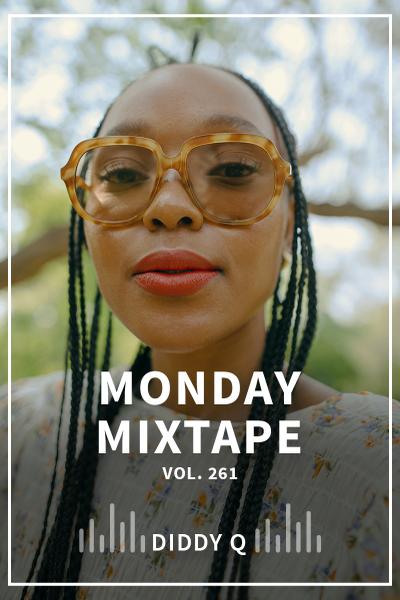MONDAY MIXTAPE VOL. 261