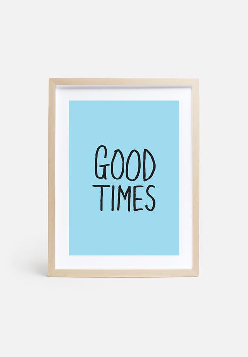 Sundays Creative - Good times