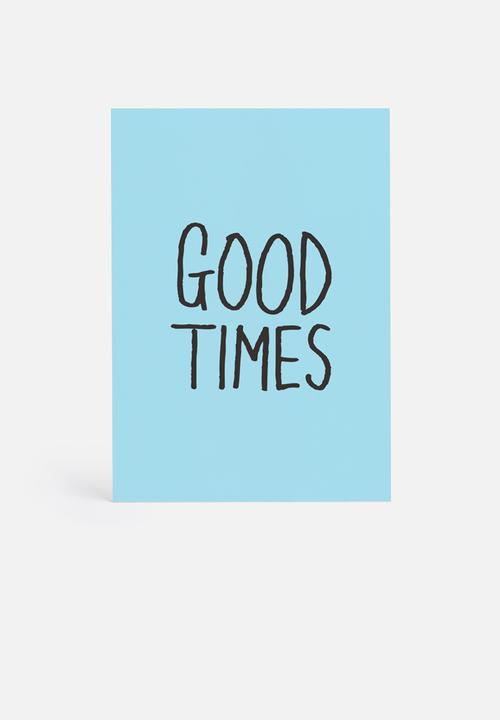 Sundays Creative - Good times