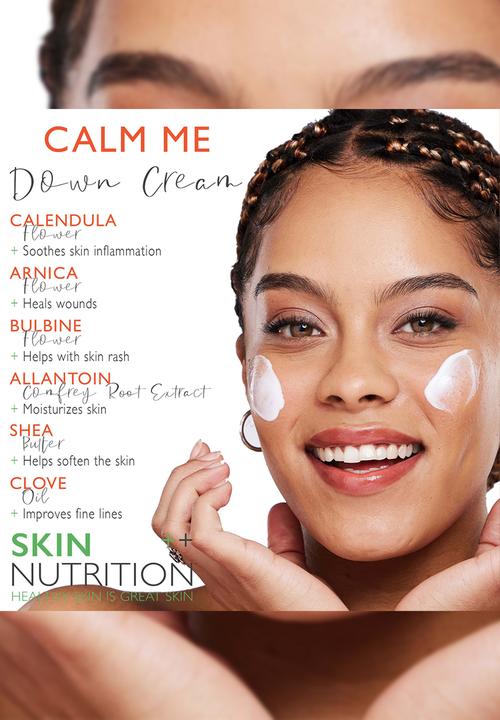 SKIN NUTRITION - Calm Me Down Cream