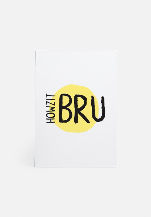 Sundays Creative - Howzit bru