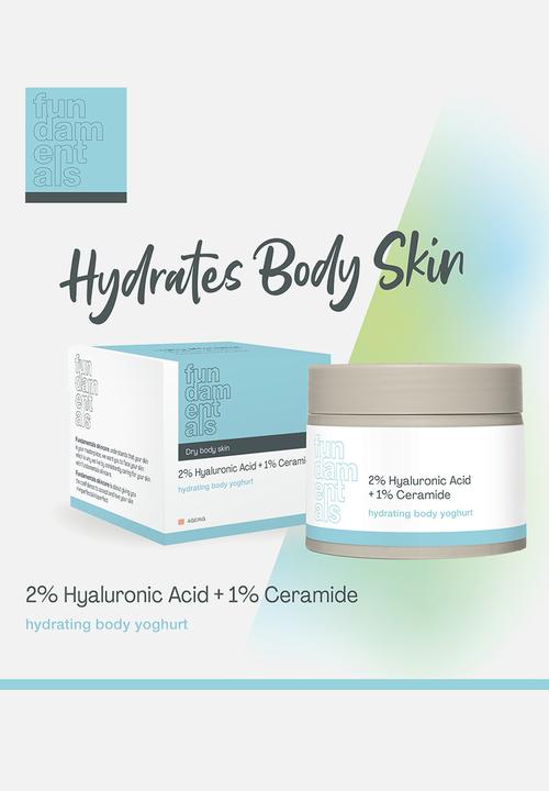 Fundamentals Skincare - Hydrating Body Yoghurt -  2% Hyaluronic Acid + 1% Ceramide