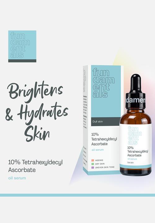 Fundamentals Skincare - 10% Tetrahexyldecyl Ascorbate
