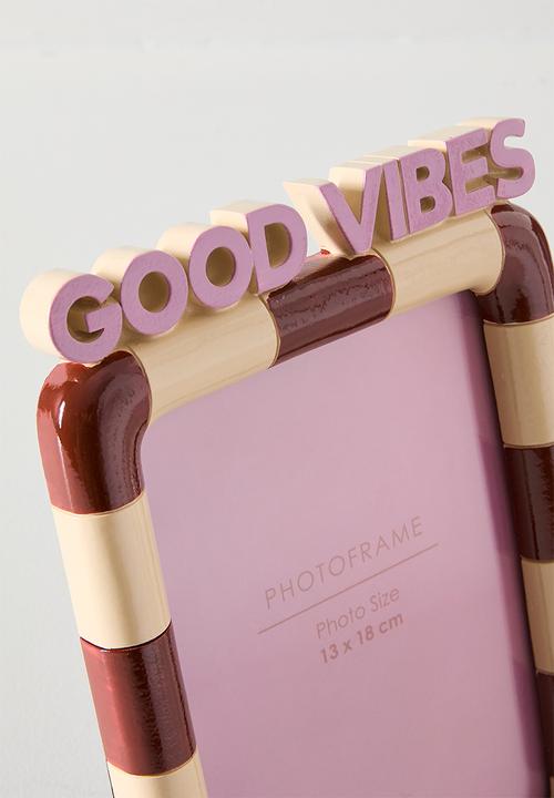 Sixth Floor - Good Vibes Photo Frame Multi 13x18cm