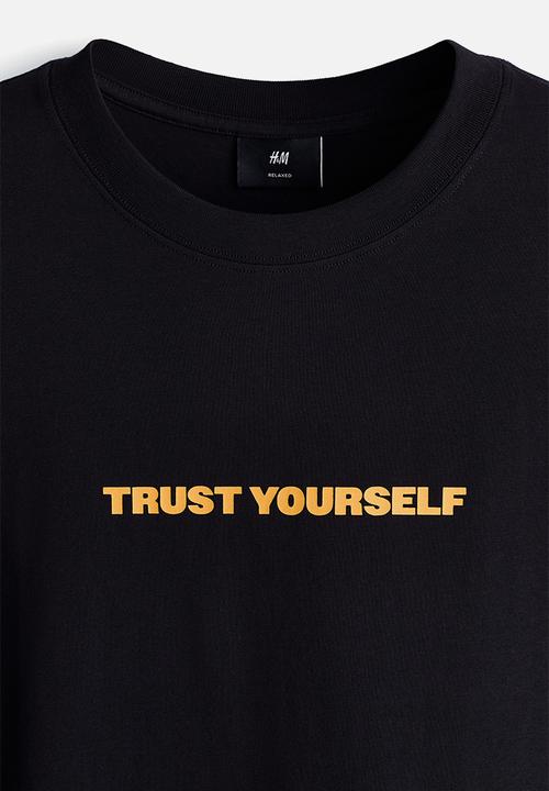 H&M - Relaxed fit printed t-shirt - black/trust yourself