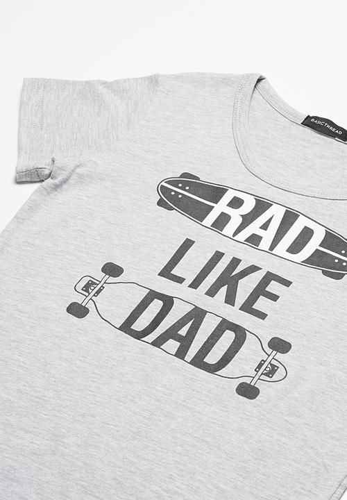 basicthread - Rad like dad tee