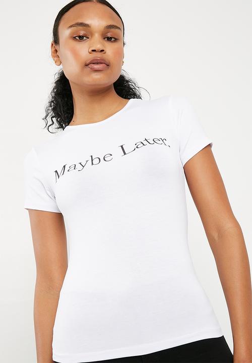Missguided - Slogan maybe later T-shirt - white