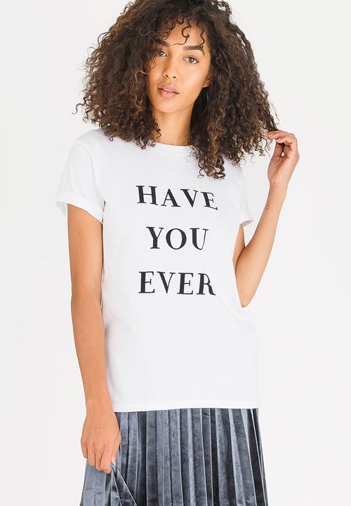 Mevrou & Co - Have You Ever Tee White
