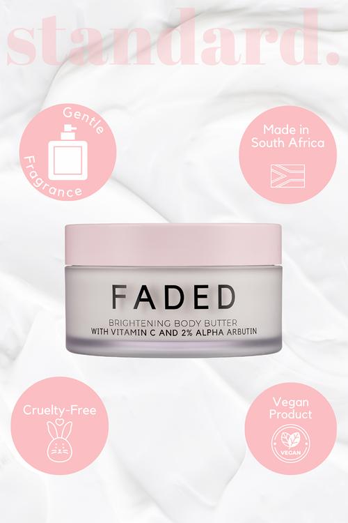 Faded - 2% Alpha Arbutin & Vitamin C Brightening Body Butter