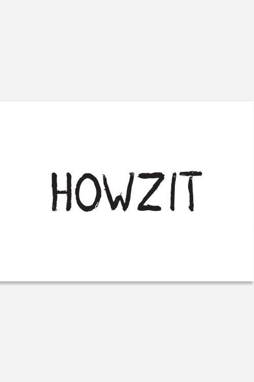 Howzit