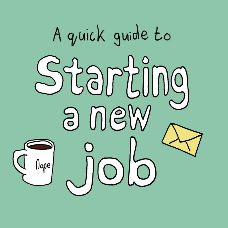 A quick guide to starting a new job