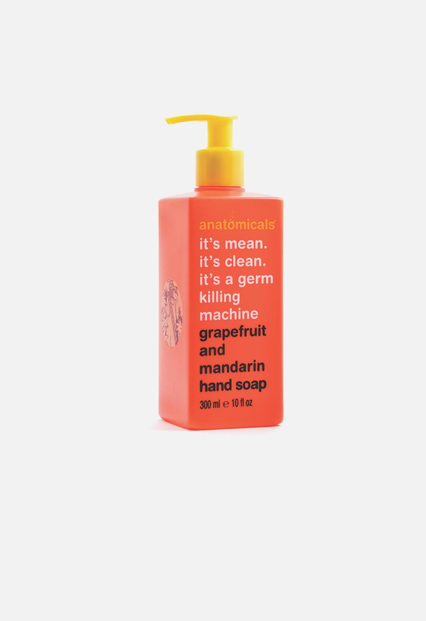 anatomicals - It's mean. it's clean. it's a germ killing machine - grapefruit and mandarin hand soap