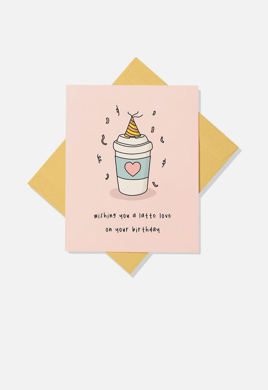Typo - Premium funny birthday card - latte love