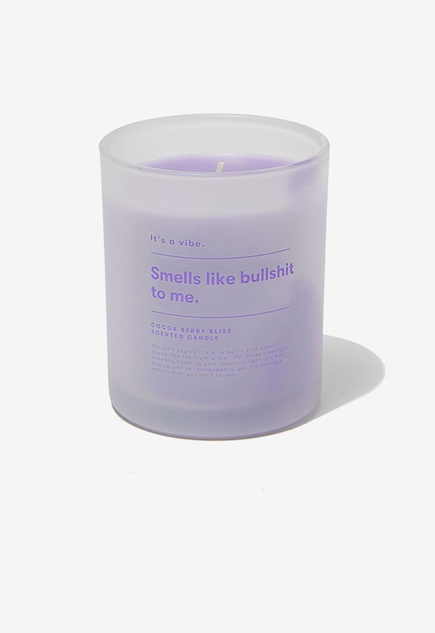 Typo - It s a vibe candle- smells like bullshit!