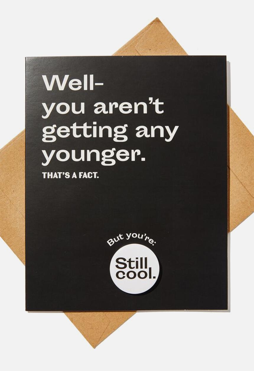 Typo - Premium badge card - black/white aren t getting any younger