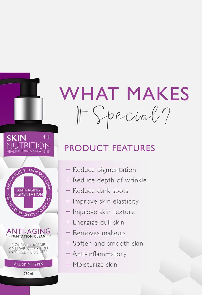 SKIN NUTRITION - Anti-Aging Pigmentation Cleansing