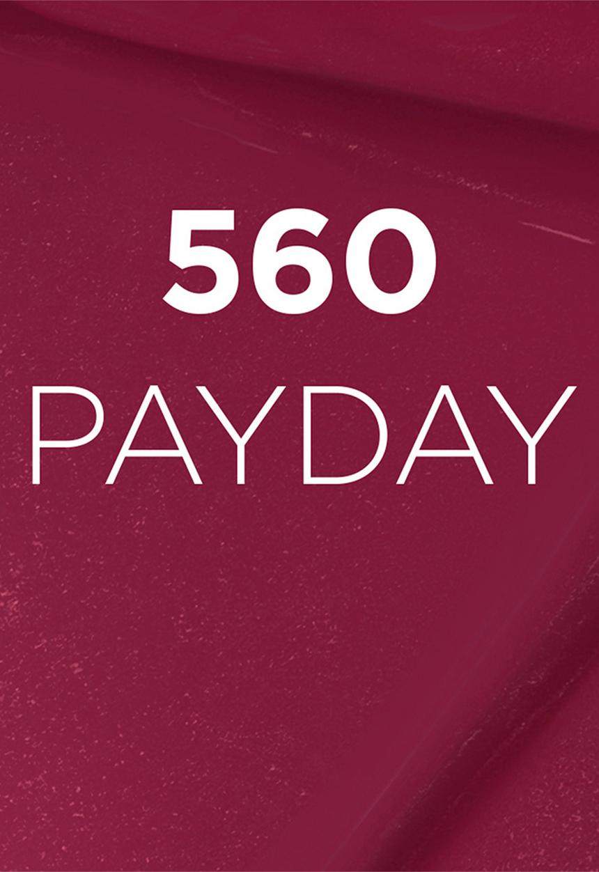 L'Oreal Paris - Infaillible Matte Resistance 560 Pay Day