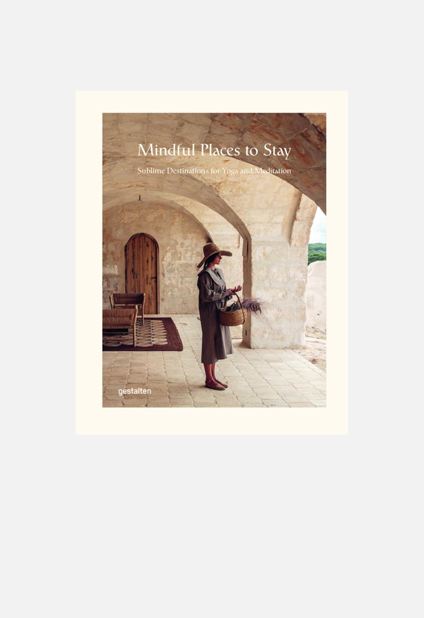 Gestalten - Mindful Places to Stay