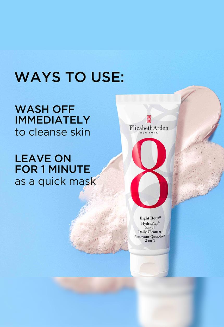 Elizabeth Arden - Eight Hour® HydraPlay™ 2-in-1 Daily Cleanser